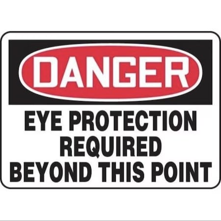 Accuform OSHA DANGER SAFETY SIGN EYE FRMPPE008XL FRMPPE008XL